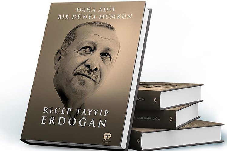 Cumhurbaşkanı Erdoğan’dan ‘Daha Adil Bir Dünya Mümkün’ kitabı