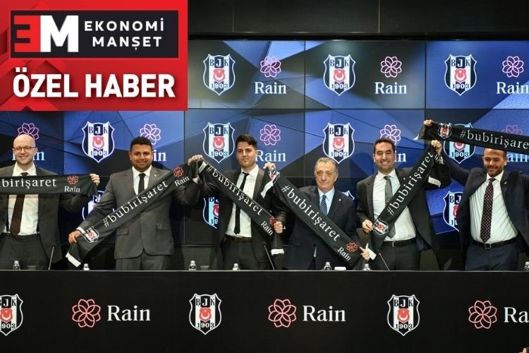 Beşiktaş JK ve Rain’den dev iş birliği