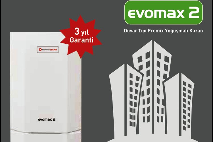 EVOMAX 2 maksimum enerji tasarrufu sağlıyor