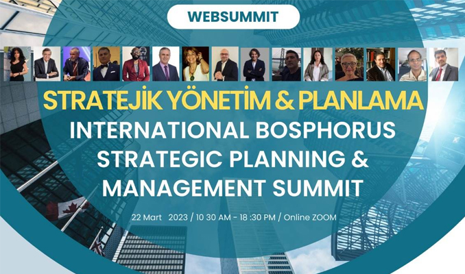 İş dünyası “Uluslararası Bosphorus Strategic Planning and Management”  zirvesinde buluşacak