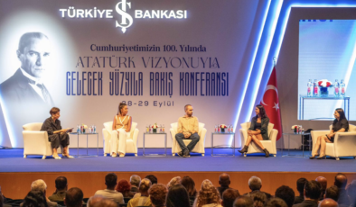 İş Bankası’nın Uluslararası Atatürk Konferansı’nda kadın hakları değerlendirildi