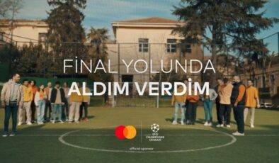 Mastercard Türkiye’nin Şampiyonlar Ligi finali için hazırladığı film yayında