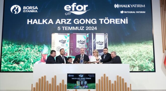 Borsa İstanbul’da gong Efor Çay için çaldı