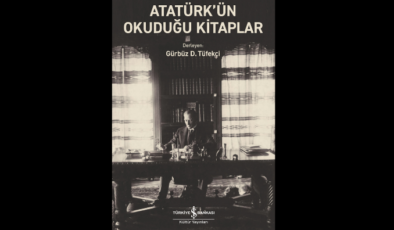 Bir Asker, Devlet adamı ve entelektüel olarak Atatürk